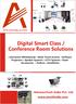 Digital Smart Class / Conference Room Solutions