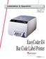 Installation & Operation. P/N Edition 2 November EasyCoder E4 Bar Code Label Printer