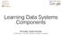 Learning Data Systems Components