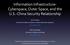Information Infrastructure: Cyberspace, Outer Space, and the U.S.-China Security Relationship