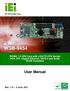 WSB User Manual MODEL: PICMG 1.0 CPU Card with LGA775 CPU Socket VGA, DVI, Gigabit Ethernet, SATA II and Audio RoHS Compliant