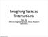 Imagining Tests as Interactions