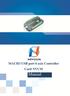 百年品质, 值得信赖 您的产品名称. MACH3 USB port 6 axis Controller Card NVCM. Manual