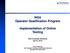 NGA Operator Qualification Program. Implementation of Online Testing
