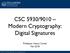 CSC 5930/9010 Modern Cryptography: Digital Signatures