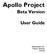 Apollo Project. Beta Version. User Guide. Nanometrics Inc. Kanata, Ontario Canada