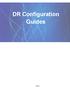 DR Configuration Guides