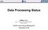 Data Processing Status