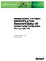 Manage, Monitor, and Report: Implementing a Power Management Strategy with System Center Configuration Manager 2007 R3