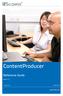 ContentProducer. Reference Guide.   Release 10. Contents. Page 1 of 184