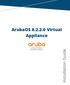 ArubaOS Virtual Appliance. Installation Guide