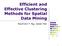 Efficient and Effective Clustering Methods for Spatial Data Mining. Raymond T. Ng, Jiawei Han