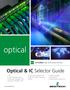 optical Optical & IC Selector Guide FEATURING High Performance Portfolio