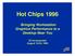 Hot Chips Bringing Workstation Graphics Performance to a Desktop Near You. S3 Incorporated August 18-20, 1996