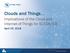 Clouds and Things. Implications of the Cloud and Internet-of-Things for SCADA/ICS. April 25, 2018