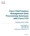 Cisco TelePresence Management Suite Provisioning Extension with Cisco VCS