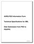 AHRQ PSO Information Form. Technical Specifications for XML. Data Submission from PSO to PSOPPC