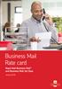 Business Mail Rate card. Royal Mail Business Mail and Business Mail 1st Class