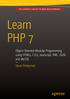 Learn PHP 7. Object-Oriented Modular Programming using HTML5, CSS3, JavaScript, XML, JSON, and MySQL. Steve Prettyman