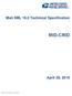 Mail.XML 16.0 Technical Specification MID-CRID. April 29, MID_CRID-16.0-R22 Ed 3.0 Chg 0.docx