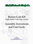 Button Code Kit. Assembly Instructions and User Guide. Single Button Code Entry System