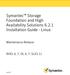 Symantec Storage Foundation and High Availability Solutions Installation Guide - Linux