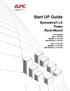 Start UP Guide. Symmetra LX Tower Rack-Mount. UPS Models 200 V, 4 8 kva 208/240 V, 4 8 kva 220/230/240 V, 4 8 kva