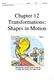 Chapter 12 Transformations: Shapes in Motion