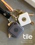 Tile Pro Series Reviewer s Guide