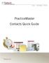 Billing PracticeMaster Financial. PracticeMaster Contacts Quick Guide