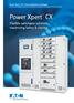 Power Xpert CX - Power distribution switchgear IEC Low Voltage Power Distribution Center and Motor Control Center. Power Xpert CX