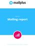 Manual: Mailing report. This manual is written for Marcom Mailer en Campaigns