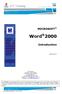 Word 2000 MICROSOFT. Introduction. Version N2.1