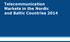 Telecommunication Markets in the Nordic and Baltic Countries 2014