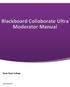 Blackboard Collaborate Ultra Moderator Manual