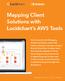 Mapping Client Solutions with Lucidchart s AWS Tools