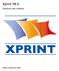 Xprint V8.0. Graphical User Interface