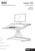Lotus DX. sit-stand workstation. assembly and operation instructions. MODEL # s: LOTUS-DX-BLK LOTUS-DX-WHT