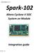 Spark-102 Altera Cyclone V SOC System on Module Integration guide