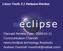 Planned Review Date: Communication Channel: news://eclipse.technology.linuxtools Andrew Overholt