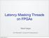 Latency Masking Threads on FPGAs