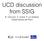 UCD discussion from SSIG. B. Cecconi, S. Erard, P. Le Sidaner Observatoire de Paris