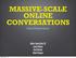 MASSIVE-SCALE ONLINE CONVERSATIONS