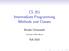 CS 251 Intermediate Programming Methods and Classes