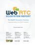 Table of Contents. The WebRTC Ecosystem Overview