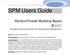 SPM Users Guide. RandomForests Modeling Basics. This guide provides an introduction into RandomForests Modeling Basics.
