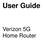 User Guide. Verizon 5G Home Router