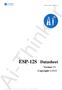 Ai-Thinker. ESP-12S Datasheet. Version V0. Copyright 2018 ESP-12S WIFI MODULE V0. Shenzhen Ai-Thinker Technology Co., Ltd All Rights Reserved