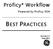 Proficy* Workflow. Powered by Proficy SOA BEST PRACTICES