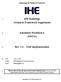 IHE Radiology Technical Framework Supplement. Scheduled Workflow.b (SWF.b) Rev. 1.6 Trial Implementation